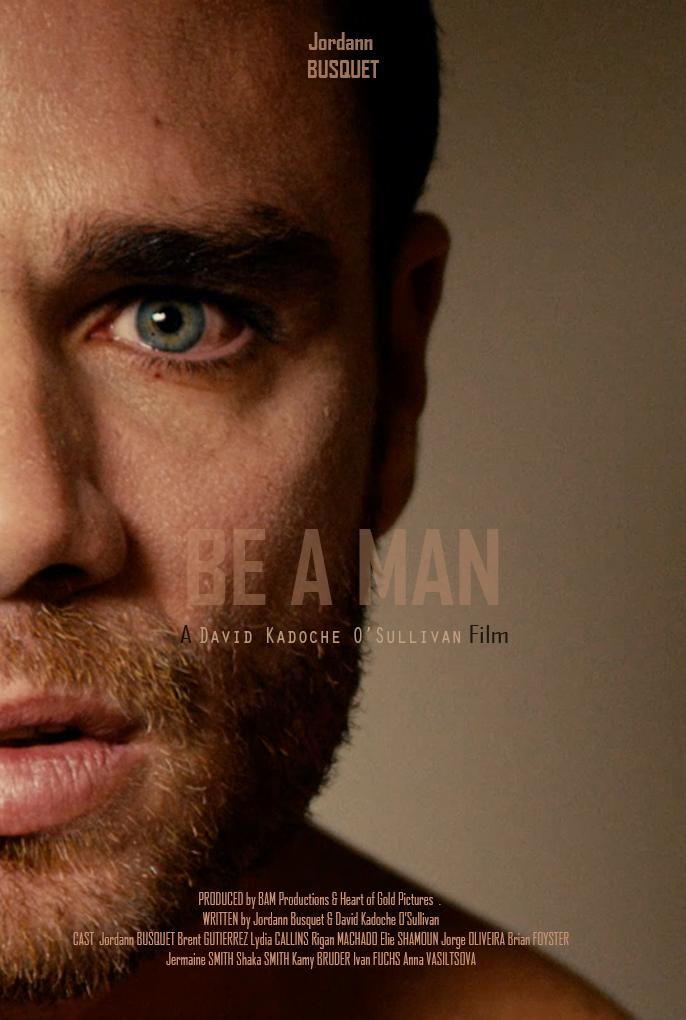 Be a Man